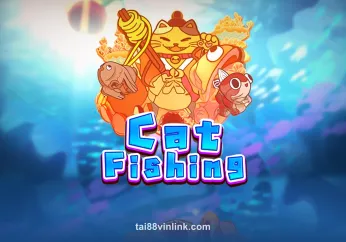Hình ảnh Cat Fishing tại tai88vinlink